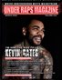 Under Raps Magazine Vol. 19 I'm Him The Rise of Kevin Gates & Swishahouse Artist Highway Yella March 2022