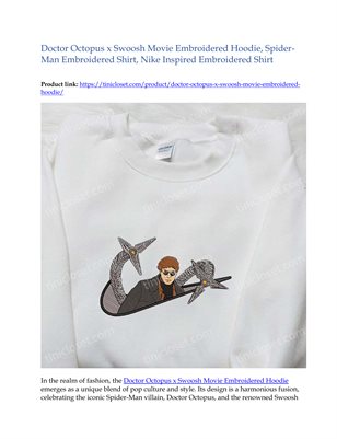 Doctor Octopus x Swoosh Movie Embroidered Hoodie