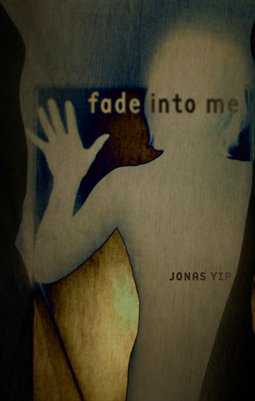 Fade Into Me