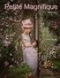 Petite Magnifique April 2021