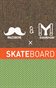 Mustache&Suspender x Skateboard