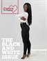 J'adore, The Black and White Issue 1.0 April/May