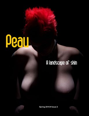 Peau magazine Spring Issue #2