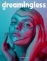 DREAMINGLESS MAGAZINE - ISSUE 56 - PART ONE