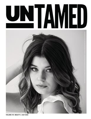 UNTAMED BEAUTY (Vol. 410 July 2026)
