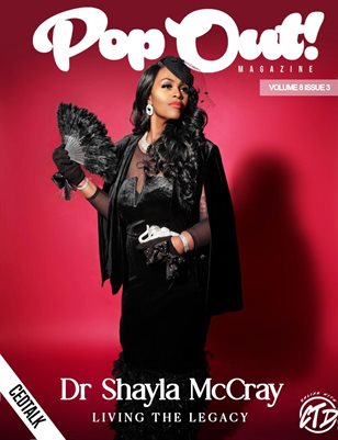 Popout Magazine issue ft Dr Shayla McCray