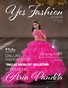 Yes Fashion Magazine, Issue #56 Volume 9, Dallas Fashion Show 2025 - Mila Hoffman Couture