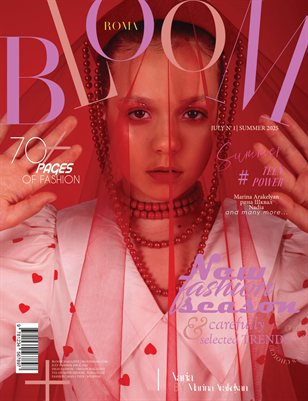 BLOOM Magazine | The July Teen Edition | Vol.1 | 2025