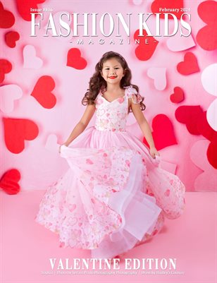 Fashion Kids Magazine | Issue #816 - Valentine Edition