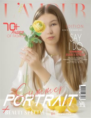 L'AMOUR Magazine | The June Portrait Edition | Vol.1 | 2025