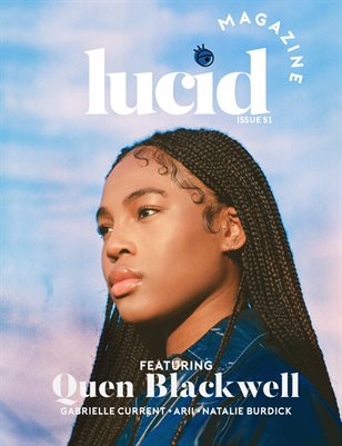 Lucid Magazine / Quen Blackwell, Issue 51