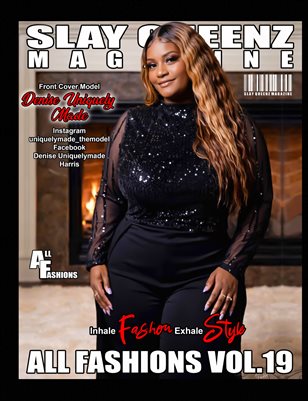 Slay Queenz Magazine All Fashions Vol. 19