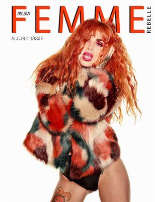 Femme Rebelle Magazine December 2021 - ALLURE ISSUE - Nick Otley Cover