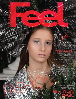 FEEL Magazine | The December Teen Edition | Vol.1 | 2024