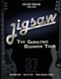 Jigsaw - The Geriatric Reunion Tour