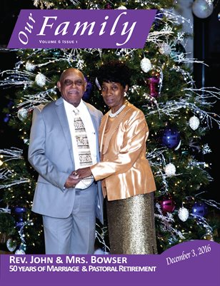 Volume 6 Issue 1 - Rev. John & Mrs. Bowser 50th