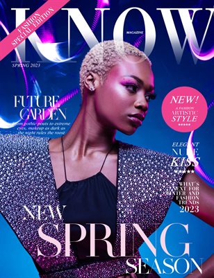 KNOW Magazine_NEW SPRING SEASON!