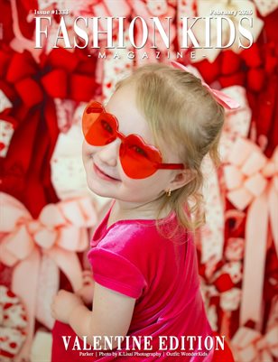 Fashion Kids Magazine | Issue #1333 - Valentine Edition
