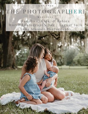 Families, Kids, & Babies World Photography Day | August 2026