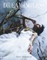DREAMINGLESS MAGAZINE - THE FAIRYTALE ISSUE - ISSUE 17.2