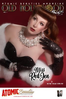 Atomic Beauties Magazine: Old Hollywood/Film Noir Special Edition Vol 1 Mizz Red Jen Cover Poster