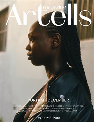 ARTELLS MAGAZINE - PORTRAIT DECEMBER (Vol 2900)