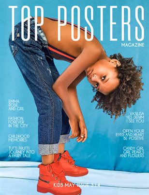  TOP POSTERS MAGAZINE- KIDS MAY (Vol 314)
