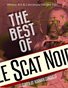 THE BEST OF LE SCAT NOIR