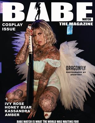 BABE WATCH PRESENTS COSPLAY IISSUE VOL 89 FT DRAGONFLY