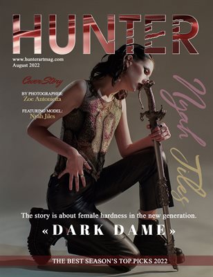 The HUNTER Magazine issue August 2022 vol.5