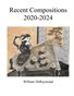 Recent Compositions 2020-2024