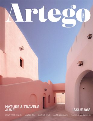 ARTEGO MAGAZINE - NATURE & TRAVELS JUNE ISSUE 868