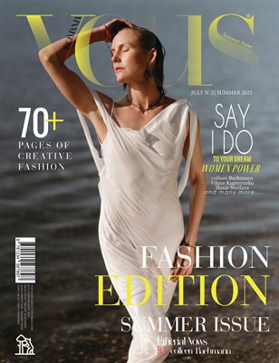 VOUS ROMANIA | The August Fashion Edition | Vol.2 | 2025