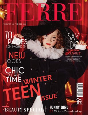 FERRE Magazine | The February Teen Edition | Vol.2 | 2026