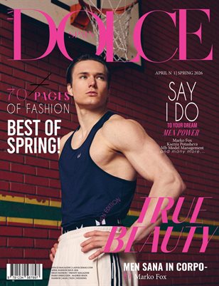 DOLCE Magazine | The April Men Edition | Vol.1 | 2026