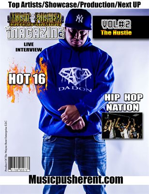 Music Pusher Entertainment Magazine  Vol #2