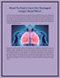 Want To Find A Cure For Damaged Lungs? Read More!