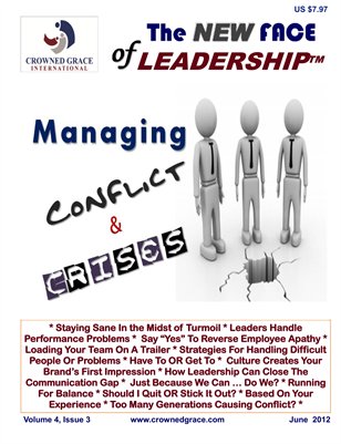 Managing Through Conflict & Crises (June 2012)