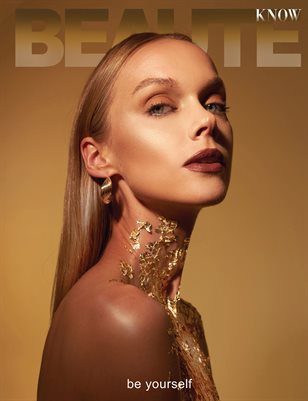 KNOW Magazine_Beauty Edition_Be Yourself.