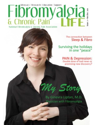 Fibromyalgia & Chronic Pain LIFE Nov Dec 2011 Vol. 2
