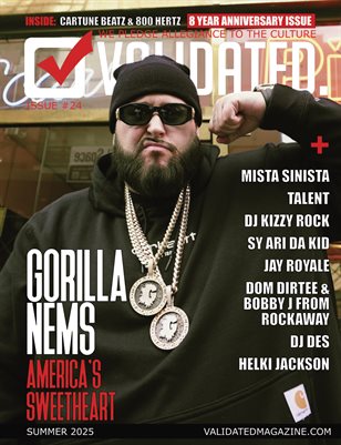 Validated Magazine ft. Nems