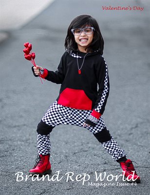 Brand Rep World Magazine Issue #4 Valentine's Day Edition I