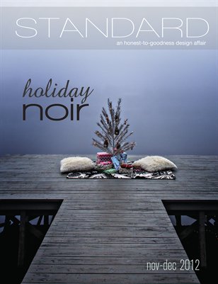 Standard Magazine Issue 14: Holiday Noir 2012