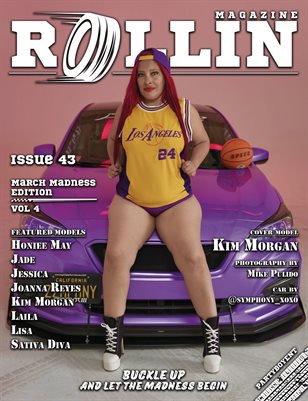 Rollin Magazine - Issue 43 (Cover Model Kim Morgan)