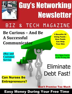 Guy's Networking Newsletter Biz and Tech Magazine July Issue