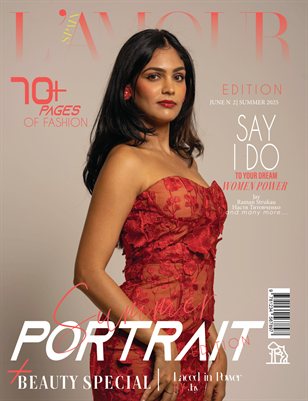 L'AMOUR Magazine | The June Portrait Edition | Vol.2 | 2025