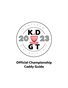 KDGT 2023 Championship Caddy Guide