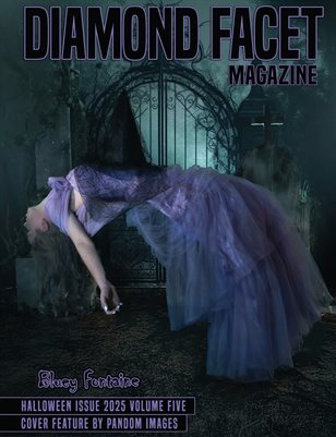 Diamond Facet Magazine- Halloween Issue 2025 Vol. 5