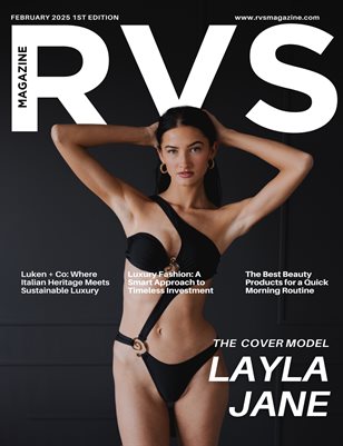 RVS MAGAZINE 2025 FEBRUARY 1ST EDITION