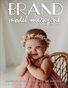 Brand Model Magazine  Issue # 1227